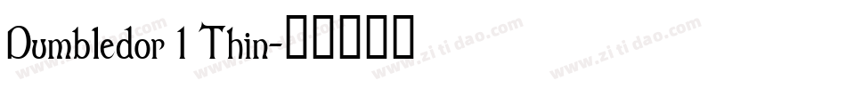 Dumbledor 1 Thin字体转换